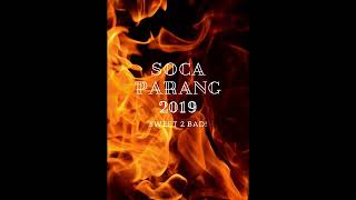 SOCA PARANG MIX 2019 [upl. by Sitsuj]