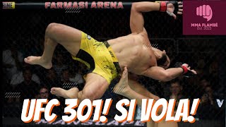 UFC 301 SI VOLA  MMA Flambé Ep38 [upl. by Nohtahoj899]