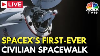 Space Xs Space Walk LIVE  Pollaris Dawn Mission LIVE  Elon Musk News  Jared Isaacman  N18G [upl. by Erimahs]