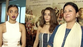 Parched Movie 2016 Cast Interview  Radhika Apte Surveen Chawla Tanishtha Chatterjee Leena Yadav [upl. by Bergeman]