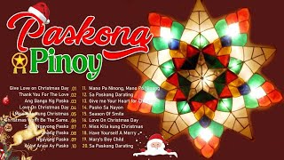 Best Tagalog Christmas Songs Medley 2025 🌟Paskong Pinoy 2025 Medley with Lyrics 🎄 [upl. by Yewed]