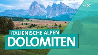 Die Dolomiten – Sommer in den italienischen Alpen  ARD Reisen [upl. by Sanford]