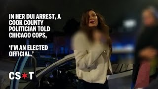 In her DUI arrest a Cook County politician told Chicago cops ‘I’m an elected official’ [upl. by Niarbo293]