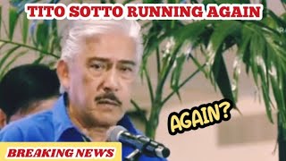 💖 TITO SOTTO RUNNING AGAIN IN SENATE titosotto everyone senator bbm [upl. by Yebba503]