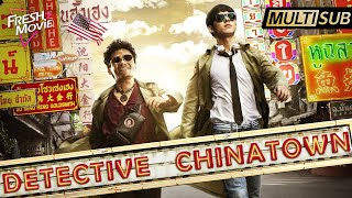 【Multisub】DETECTIVE CHINATOWN Premiere🔥Rookie detective solves Bangkok murder case  Full [upl. by Notrub]