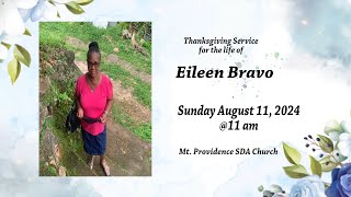 Thanksgiving Service for the life of Eileen Bravo [upl. by Strickland]