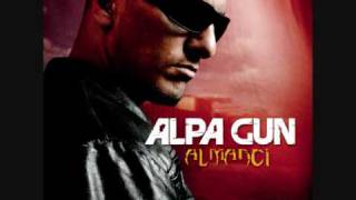 Alpa Gun quotAlmanciquot 972010 OFFIZIELLES SNIPPET [upl. by Ecyar86]