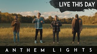 Live This Day Anthem Lights Original  Official Music Video [upl. by Aihsakal]