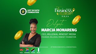 THE BUSINESS FELLOWSHIP 2024  MARCIA MONARENG  IMPORTANCE OF TECHNOLOGY IN ACCESSING GLOBAL MARKET [upl. by Nnyl]