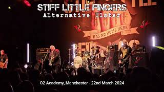 Stiff Little Fingers  Alternative Ulster [upl. by Okeim539]