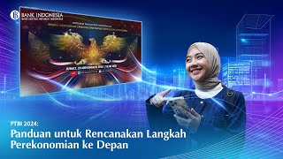 PTBI 2024 Panduan untuk Rencanakan Langkah Perekonomian ke Depan [upl. by Kurtzig]