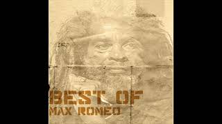 Best Of Max Romeo Full Album [upl. by Cissiee319]