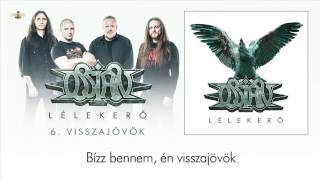 Ossian  Visszajövök Hivatalos szöveges videó  Official lyric video [upl. by Zelde]