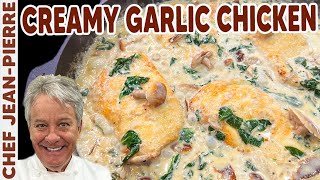 Creamy Garlic Chicken  Chef JeanPierre [upl. by Ambrose]