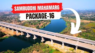 Samruddhi Mahamarg Package16 Progress  Nagpur Mumbai Expressway Phase3 Update [upl. by Hale97]