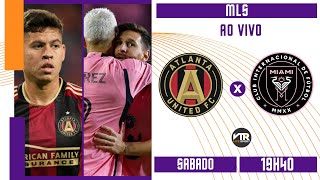 ATLANTA UNITED X INTER MIAMI AO VIVO DIRETO DO MercedesBenz Stadium  MLS  021124 [upl. by Kyd]