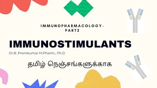 Immunostimulants  ImmunopharmacologyPart2Tamil [upl. by Yssak965]