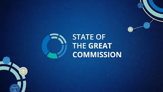 Introducing the State of the Great Commission Report [upl. by Mulderig]