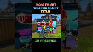 HOW TO GET WEAPON GLORY TITLE shorts viral trending [upl. by Odelle580]