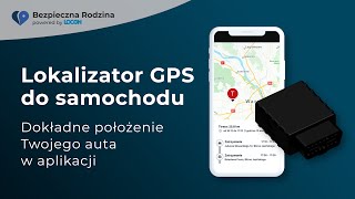 Lokalizator GPS do samochodu  dokładne położenie Twojego auta w aplikacji [upl. by Starinsky730]