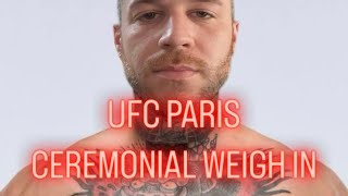 UFC CEREMONIAL WEIGH INS AND BET [upl. by Euphemiah]