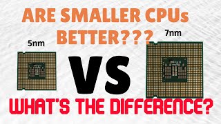 5nm vs 7nm CPU fabrication Explained [upl. by Atterual]