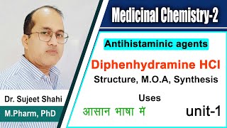 Synthesis of Diphenhydramine Hydrochloride  Mechanism of Action  BP 501T [upl. by Roselle]