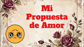 💘 💘 Te Propongo Un Amor Que No Se Rinde [upl. by Leora]