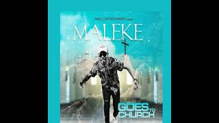 Maleke  Goes to Church [upl. by Lorie]