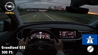 2024 Opel Grandland GSE 300 PS NIGHTPOV DRIVE TOPSPEED FRANKFURT 60 FPS [upl. by Rotman]