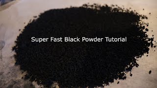 How to Make Fast Black Powder [upl. by Aynnek]