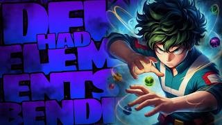 WHAT IF DEKU HAD ELEMENTS BENDING QUIRK [upl. by Alleda]