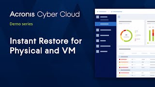 Instant Restore for Physical and VM  Acronis Cyber Backup Cloud  Acronis Cyber Cloud Demo Series [upl. by Ecnerrot928]