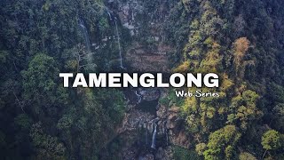 Exploring Tamenglong  Web Series Short Intro [upl. by Inram359]