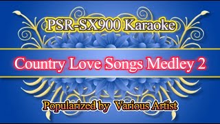 Country Love Songs Medley 2  Various Artist Video Karaoke [upl. by Samohtnhoj]