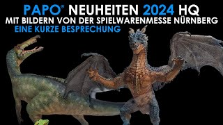 Papo ® alle Figuren Neuheiten 2024 HQ amp Bilder von der Spielwarenmesse  ein kurzes Lets talk [upl. by Kaleena]