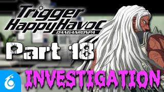 We Play DANGANRONPA 018  Chapter 4  All Star Apologies  TTV Nerfed [upl. by Ihsoyim235]