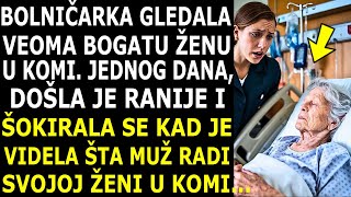 BOLNIČARKA SE BRINULA O BOGATOJ ŽENI U KOMIALI JEDNOG DANA JE DOŠLA RANIJE I KAD JE VIDELA MUŽA [upl. by Alrich]