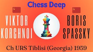 Viktor Korchnoi vs Boris Spassky Ch URS Tiblisi Georgia 1959 [upl. by Hulen]