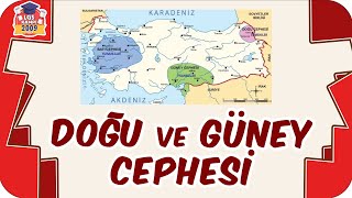 Doğu ve Güney Cephesi  Detaylı Konu Anlatımı 📕 8Sınıf İnkılap 2023LGS [upl. by Yesrod856]