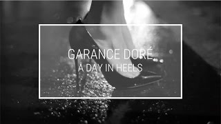 Pardon My French  Garance Doré  A Day In Heels [upl. by Anidualc]