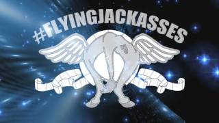 The Flying Jackasses MPX Entrance Video [upl. by Baxter]