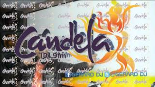 Candela Estereo 101 9 fm Gerard dj [upl. by Ardnassela620]