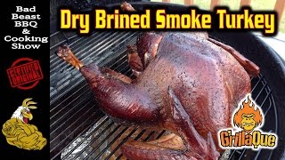 Dry Brined Hickory Smoked Turkey  GrillaqueWeber Kettle [upl. by Llegna]