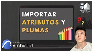 ✅SOLUCIÓN  Cómo importar plumas  Archicad 24  2021 [upl. by Noelani]