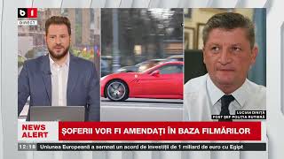 L DINIȚĂ FOST ȘEF POL RUTIERĂ DESPRE NOILE REGLEMENTĂRI DIN CODUL RUTIERȘtiri B1TV30 iunie2024 [upl. by Sinaj]