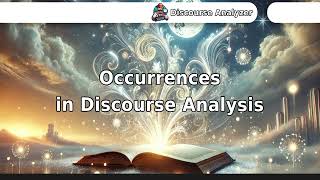 Occurrences in Discourse Analysis [upl. by Norud221]