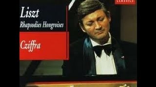 Cziffra plays Liszt  CD 1 Rhapsodies Hongroises [upl. by Anad265]