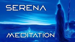 Serena Ambient Meditation Relax Music  Музыка для медитации [upl. by Bryna702]