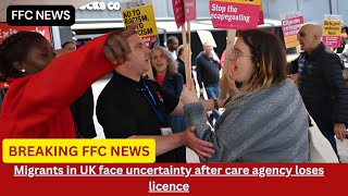 Migrants in UK face uncertainty after care agency loses licence uk news breakingnews asmr [upl. by Brott]